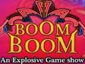 Boom Boom Show